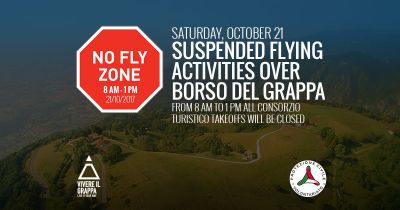 PLEASE NOTE - October 21 flying activities over Borso del Grappa territory are suspended
