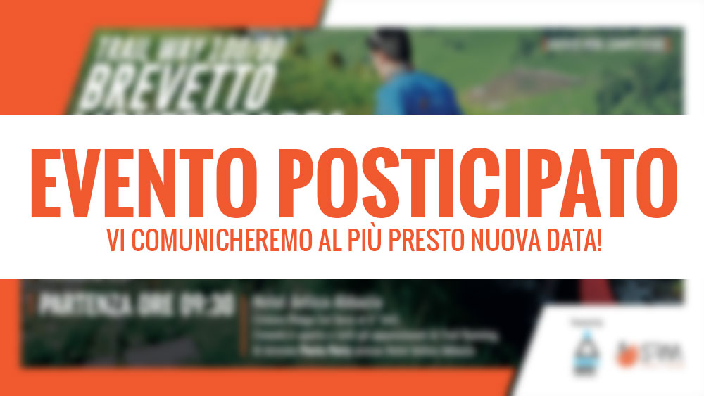 EVENTO POSTICIPATO trail brevetto monte grappa 100/90