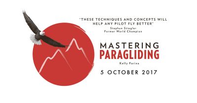 Mastering Paragliding width Kelly Farina 5 october 2017